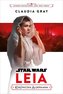 Star Wars. Leia. Księżniczka Alderaana