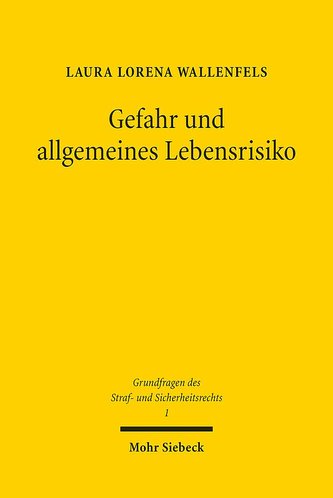Gefahr und allgemeines Lebensrisiko
