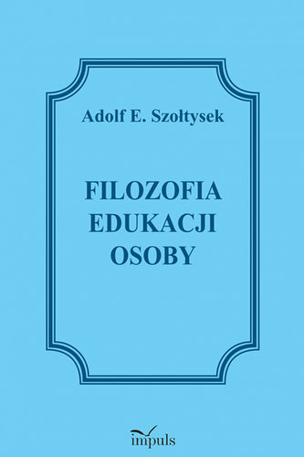 Filozofia edukacji osoby