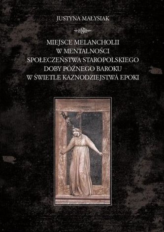Miejsce melancholii w mentalności społeczeństwa.. Miejsce melancholii w mentalności społeczeństwa..