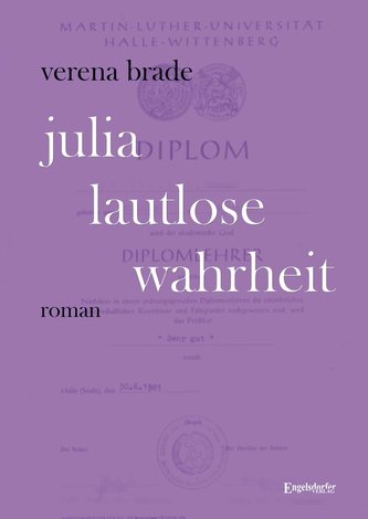 Julia - Lautlose Wahrheit