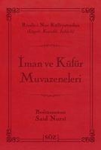 Iman ve Küfür Muvazeneleri Büyük Boy, Ciltli