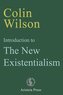 Introduction to The New Existentialism