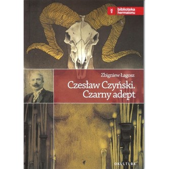 Czesław Czyński. Czarny adept
