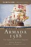 Armada 1588: The Spanish Assault on England