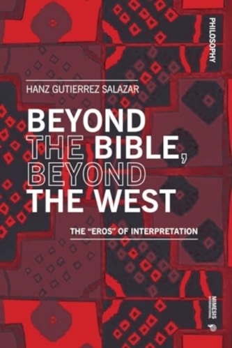 Beyond the Bible, Beyond the West