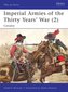 Imperial Armies of the Thirty Years' War