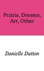 Prairie, Dresses, Art, Other