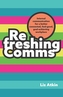 Refreshing Comms