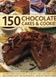 150 Chocolate Cakes and Cookies