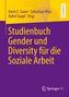 Studienbuch Gender und Diversity für die Soziale Arbeit
