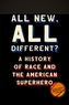 All New, All Different?
