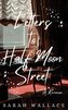 Letters to Half Moon Street