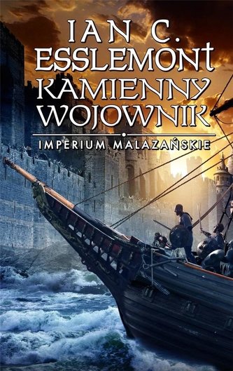 Imperium Malazańskie T. 3 Kamienny wojownik Imperium Malazańskie T. 3 Kamienny wojownik