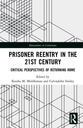 Prisoner Reentry in the 21st Century