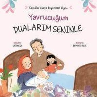 Yavrucugum Dualarim Seninle