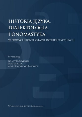 Historia języka, dialektologia i onomastyka... Historia języka, dialektologia i onomastyka...