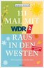 111 Mal mit WDR 2 raus in den Westen, Band 3