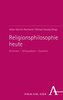 Religionsphilosophie heute