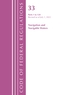 Code of Federal Regulations, Title 33 Navigation and Navigable Waters 1-124, Revised as of July 1, 2022