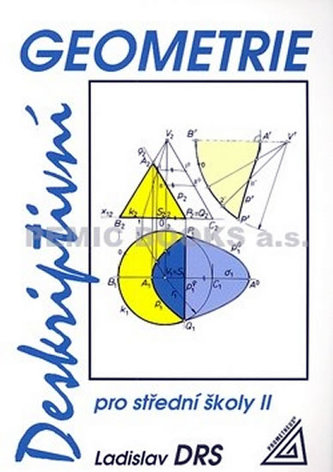 Deskriptivní geometrie pro střední školy II