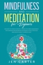 Mindfulness and Meditation for Beginners