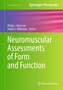 Neuromuscular Assessments of Form and Function