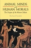 Animal Minds and Human Morals