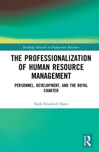 The Professionalisation of Human Resource Management