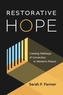 Restorative Hope