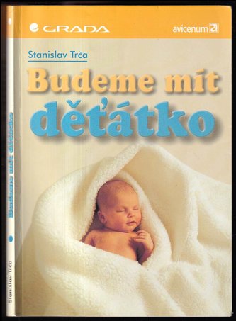Budeme mít dětátko