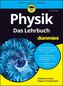 Physik für Dummies. Das Lehrbuch