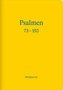 Die Psalmen 73-150 (Bibeljournal)