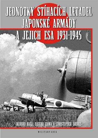Jednotky stíhacích letadel japonské armády a jejich esa 1931-1945
