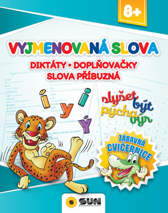 Zábavná cvičebnice -Vyjmenová slova-Diktáty-doplňovačky