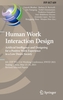 Human Work Interaction Design. Artificial Intelligence and Designing for a Positive Work Experience in a Low Desire Soci