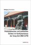 Philosophisches und politisches Denken im Konfuzianismus der Song-Zeit (960-1279)