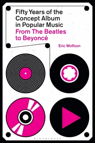 Fifty Years of the Concept Album in Popular Music