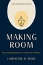Making Room, 25th Anniversary Edition