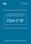 Kryteria diagnostyczne zaburzeń psychicznych DSM-5-TR