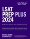 LSAT Prep Plus 2024:  Strategies for Every Section + Real LSAT Questions + Online