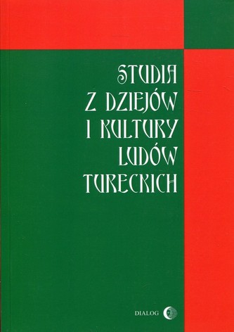 Studia z dziejów i kultury ludów tureckich