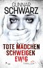 Tote Mädchen schweigen ewig (Thriller)
