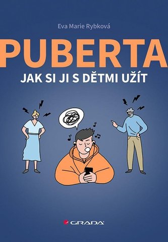 Puberta - Jak si ji s dětmi užít
