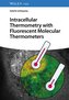Intracellular Thermometry with Fluorescent Molecular Thermometers