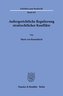 Außergerichtliche Regulierung strafrechtlicher Konflikte.