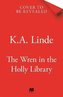 The Wren in the Holly Library: An addictive dark romantasy series inspired by Beauty and the Beast