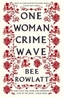 One Woman Crime Wave