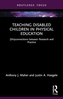 Teaching Disabled Children in Physical Education