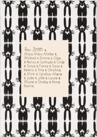 Peter Jensen & Mary Miles Minter & Mildred & Emma & Olga & Nancy & Gertrude & Cindy & Tonya & Fanny & Sissy & Helena & T